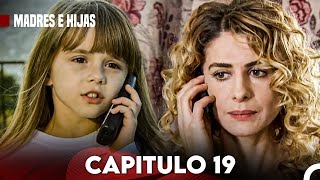 Madres E Hijas Capítulo 19 Doblado En Español [upl. by Corbin]