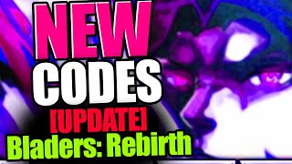 UPDATE Bladers Rebirth CODES  ROBLOX 2024 [upl. by Torhert529]