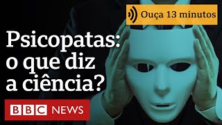 Psicopatas o que diz a ciência e por que séries erram [upl. by Ivzt]