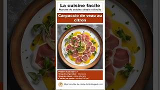 Carpaccio de veau au citron [upl. by Jermyn]