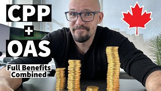 How Much Money Will I Get from CPP and OAS  Canadian Retirement Benefits [upl. by Llevol]