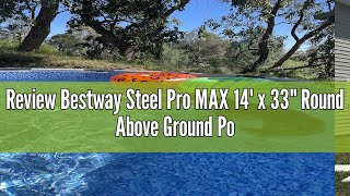 Review Bestway Steel Pro MAX 14 x 33quot Round Above Ground Pool Set  Includes 530gal Filter Pump [upl. by Trinity125]