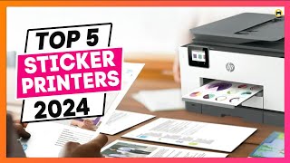 Best Printer for Stickers 2024 Top 5 Picks Creatives and Businesses [upl. by Claresta]