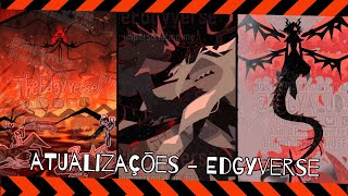 ATUALIZAÇÕES SOBRE O EDGYVERSE  Aftermath in Behavior [upl. by Tecil338]