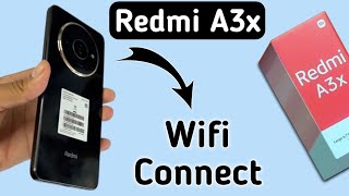 Redmi A3x wifi connect kaise kare how to connect wifi in Redmi how to connect Hotspot in Redmi wi [upl. by Ocker308]