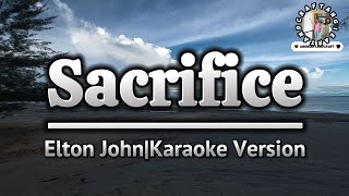 SacrificeElton JohnKaraoke Version [upl. by Ttik]