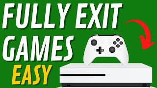 How To Fully Exit Games on Xbox One  Close or Quit Xbox One Games [upl. by Browne]