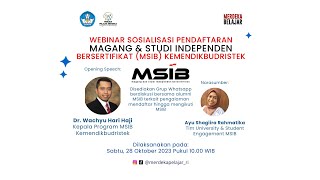 Sosialisasi Magang amp Studi Independen Bersertifikat MSIB Angkatan 6 Kemendikbudristek [upl. by Beacham139]