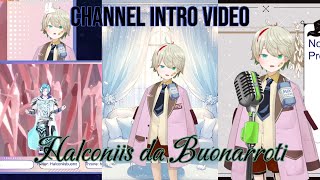 Halconiis Da Buonarrotis Channel Intro Video [upl. by Maddock653]