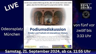 ♦️💥LIVE vom OdeonsplatzMünchen  Podiumsdiskussion Frieden und Freiheit mit interaktiven Diskurs💥 [upl. by Chamberlin]