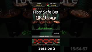 Fibo Safe Bet  Gagnez 10€ de lheure à la roulette avec 60€ seulement  2 casino roulette [upl. by Idoj]