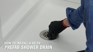 How to Install a Delta® Prefab Shower Drain [upl. by Clausen158]