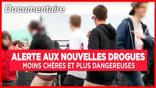 Alerte aux nouvelles drogues  moins chères et plus dangereuses  Documentaire complet [upl. by Jarvey]