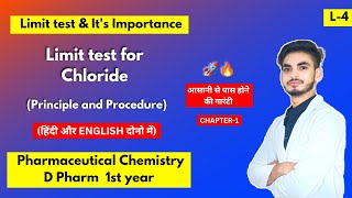 L4। CH1। Limit Test। Limit test for Chloride। Importance of limit test। Pharmaceutical Chemistry। [upl. by Aible]