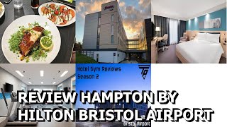 Review Hampton By Hilton Bristol Airport [upl. by Drahnreb]