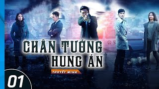 Cảnh Sát Hình Sự  CHÂN TƯỚNG HUNG ÁN  Tập 1  Phim Điều Tra Phá Án Trung Quốc Mới Nhất [upl. by Odla]