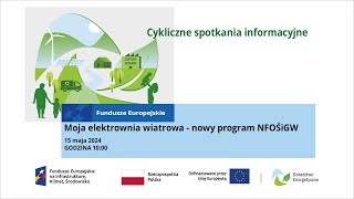 Moja elektrownia wiatrowa  nowy program NFOŚiGW [upl. by Haran691]