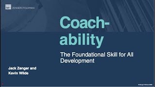 COACHABILITY The Foundational Skill of All Development [upl. by Sokin]