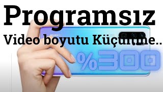 Programsız video boyutu küçültme [upl. by Esojnauj999]