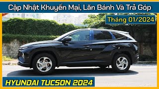 Giá xe Hyundai Tucson tháng 012024 Thay đổi giá lăn bánh và trả góp cao hơn thời điểm năm ngoái [upl. by Gnoud470]