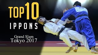 TOP 10 IPPONS  Grand Slam Tokyo 2017 柔道 [upl. by Mailliw]