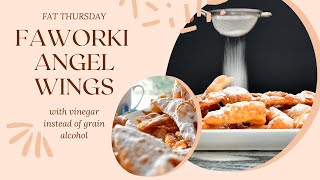 How to make Faworki Chrusciki Angel wings for Fat Thursday Tłusty Czwartek with no alcohol [upl. by Nosneh]