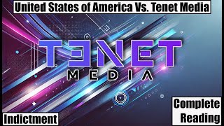 Complete Reading Indictment of United States vs Kostiantyn amp Afanasyeva Tenet Media No Music [upl. by Eedolem969]