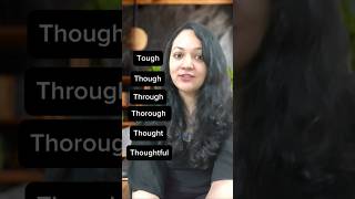 Check your pronunciation Tough Though Through Thorough Thought Thoughtfulenglishforbeginners [upl. by Obed]