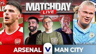 Arsenal 11 Manchester City  Match Day Live ft TheGoonerverse Laurie nicjfrancis amp SheroysVoice [upl. by Beatrix]