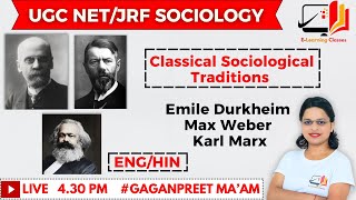 Classical Sociological Thinkers  EH  Emile Durkheim  Max Weber  Karl Marx  UGC NET Sociology [upl. by Ehc]