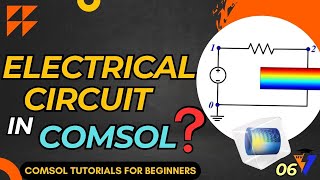 How to Couple the Electrical Circuit with Electrostatic Physic in COMSOL Multiphysics Tutorial [upl. by Budwig]