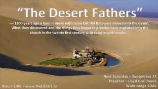 Desert Fathers Lloyd Grolimund Promo [upl. by Tutankhamen]