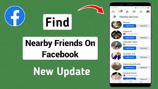 How To Find Nearby Friends On Facebook  New Update 2024 [upl. by Remmos]