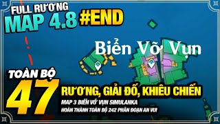 Full Rương 48 END  Map 3 Biển Vỡ Vụn Simulanka Hoàn Thành 242 Phân Đoạn An Vui [upl. by Aivataj]