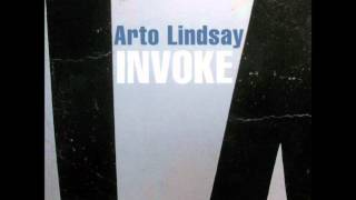 Arto Lindsay  Ultra Privileged [upl. by Casabonne672]