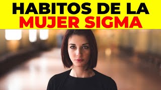 LAS MUJERES SIGMA tienen estos 15 rasgos de personalidad frecuentemente [upl. by Baumann]