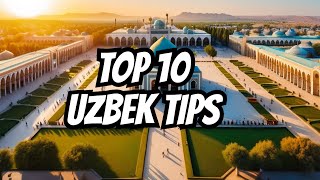 10 MustKnow Tips for Traveling to Uzbekistan [upl. by Ahsyla]