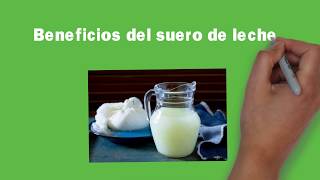 Para que SIRVE el SUERO de LECHE CONOCE SUS BENEFICIOS [upl. by Yrdua]