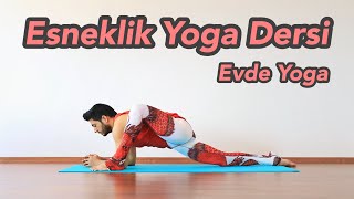 Esneklik Yoga Dersi  Evde Yoga Her Seviyeye Uygun [upl. by Fritz]