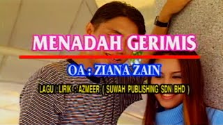 Ziana Zain  Menadah Gerimis KARAOKE [upl. by Gaelan263]