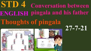 Thoughts of pingala  conversation between pingala and his father  std 4 english [upl. by Neersin78]