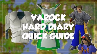 Varrock Hard Diary Quick Guide  Old School RunescapeOSRS [upl. by Mellar]