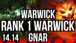 WARWICK vs GNAR TOP  Rank 1 Warwick 43k DMG  TR Challenger  1414 [upl. by Delwyn]