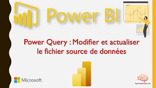 Power BI  Modifier et actualiser le fichier source de données [upl. by Jerrie]