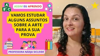 🌟VAMOS FAZER UMA REVISÃO SOBRE ALGUNS ASSUNTOS DE ARTE VOZ SONS E OBRAS Profª Nádja Sicleide🌟 [upl. by Ney]