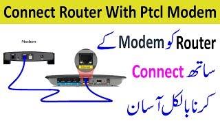 MCampS 13  How to Connect TPLink Router With Ptcl Modem Explained In Urdu [upl. by Pillihp515]