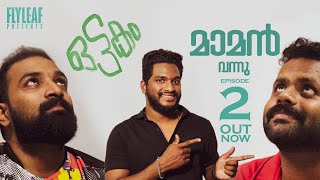 Ottakam  Short Malayalam Web Series  Episode 2 [upl. by Yornoc198]