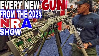 EVERY NEW GUN COMING OUT IN 2024 FROM THE NRA SHOW gunshow guns [upl. by Arok378]