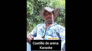 karaoke castillo de arena los betos [upl. by Aym]