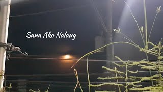 Small m  Sana Ako Nalang Lyrics Video Lyrics [upl. by Sallad229]